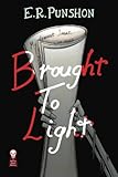 Brought To Light