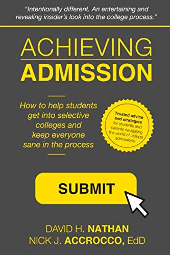 [B.e.s.t] Achieving Admission: How to Help Students Get into Selective Colleges and Keep Everyone Sane in the [E.P.U.B]