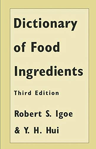 Dictionary of Food Ingredients (And Finance) Dictionary of Food Ingredients (And Finance)
