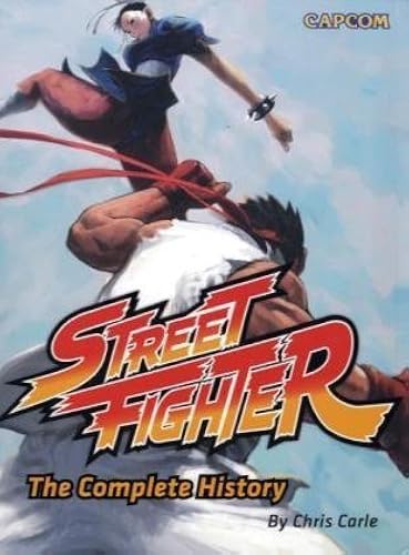 Download Street Fighter: The Complete History by Chris Carle (2010-03-31) PDF