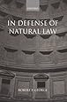 In Defense of Natural Law