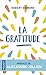La gratitude : Cette force qui change tout by 