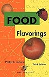 Food Flavorings by Philip R. Ashurst