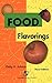 Food Flavorings by Philip R. Ashurst