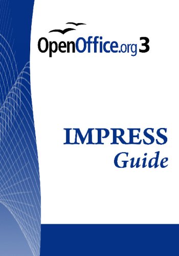 Open Office .Org 3 Impress Guide: Openoffice.Org 3.0, 276 Pages by Ooo Authorsteam