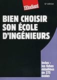Bien choisir son école d'ingénieurs 17éd by 