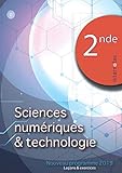 Sciences numériques et technologie - 2nde: Nouveau programme 2019 - Leçons et exercices (SNT) (Fre by Internotes