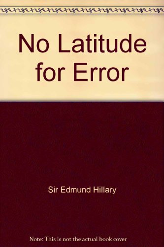 No Latitude For Error