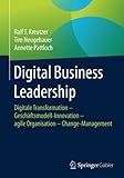 Image de Digital Business Leadership: Digitale Transformation – Geschäftsmodell-Innovation – agile Organisation – Change-Management (German Edition)