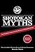 Shotokan Myths: The Forbidden Answers to the Mysteries of Shotokan Karate