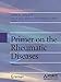 Primer on the Rheumatic Diseases