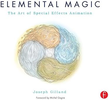 Elemental Magic, Volume I: The Art of Special Effects Animation