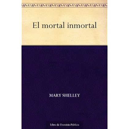 El mortal inmortal
