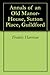 Annals of an Old Manor-House, Sutton Place, Guildford by Frederic Harrison, William Luker