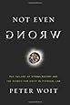 Not Even Wrong: The Failure of String Theory and the Search for Unity in Physical Law