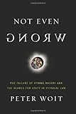 Not Even Wrong: The Failure of String Theory and the Search for Unity in Physical Law