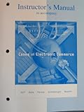 Instructor's Manual to Accompany (Cases in Electronic Commerce), , 0072375175