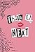 Thank U, Next: 150 Page College Ruled Ariana Grande Lyric Notebook Journal