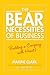 The Bear Necessities of Business: Building a Company with Heart - Book by Maxine Clark