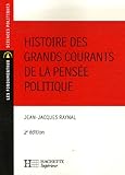 Histoire des grands courants de la pensée politique (Les Fondamentaux) (French Edition) by