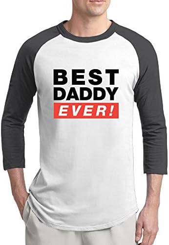 Best Daddy Ever Baseball Style Man 3/4 Sleeve Shirts