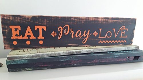 Eat Pray Love Wood Sign by Wood Finds