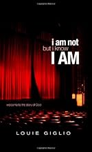 I Am Not But I Know I AM: Welcome to the Story of God