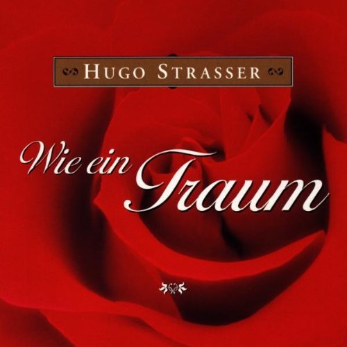 Hugo Strasser - Wie Ein Traum By Hugo Strasser - Zortam Music