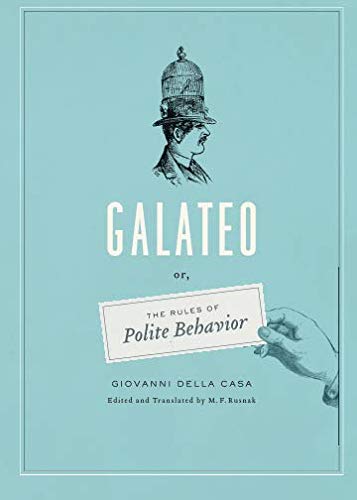 Galateo: Or, The Rules of Polite Behavior - //medicalbooks.filipinodoctors.org