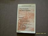 Narcissisme et états-limites (Inconscient et culture) (French Edition) by