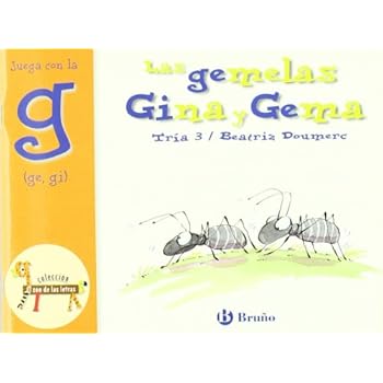 Las gemelas Gina y Gema: Juega con la g (ge, gi) (Castellano - A Partir De 3 Años - Libros Didácticos - El Zoo De Las Letras)