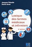 Lexique Des Termes Médicaux Et Infirmiers (French Edition) by 