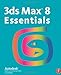 3ds Max Bundle: 3ds Max 8 Essentials by Autodesk