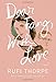 Dear Fang, With Love: A novel by