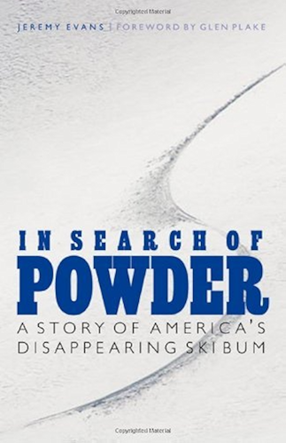 Download In Search of Powder: A Story of America's Disappearing Ski Bum (English Edition) PDF