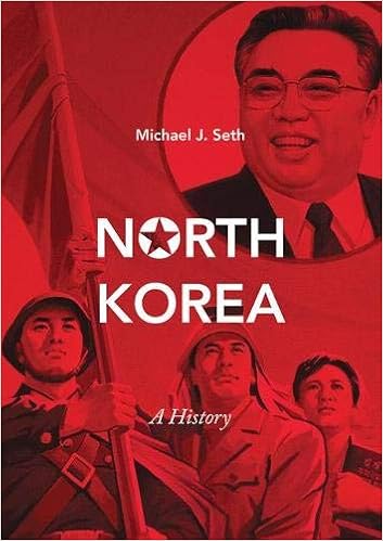 North Korea: A History North Korea: A History