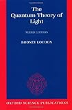 The Quantum Theory of Light (Oxford Science Publications)