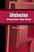 Diabetes: Overcome Your Fears by 