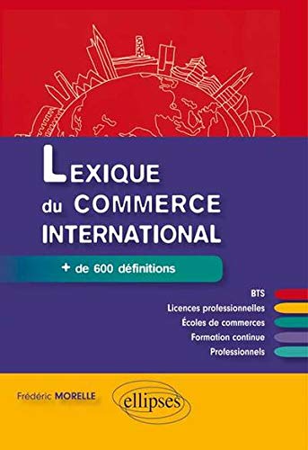 Lexique du commerce international by Frédéric Morelle