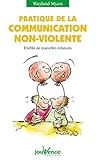 n°45 Pratique de la communication non-violente (Pratiques) by 