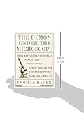 Image de The Demon Under the Microscope: From Battlefield Hospitals to Nazi Labs, One Doctor's Heroic Search for the World's First Miracle Drug