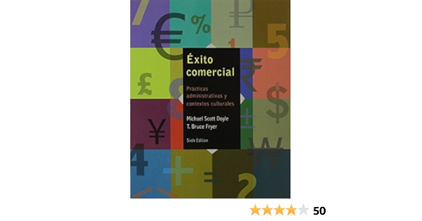 Exito Comercial Book Only 6th Edition By Doyle Michael Scott Fryer T Bruce 2014 Paperback Amazon Com Books