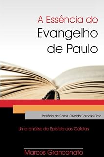 Livro A Essência do Evangelho de Paulo