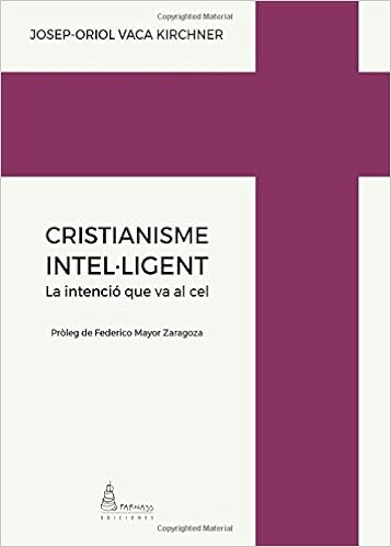 Cristianisme Intelligent La Intenció Que Va Al Cel - 