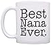 ThisWear Mother's Day Gift Best Nana Ever Gift Ideas for Grandma Birthday Gift 11oz Ceramic Coffee Mug with Handle