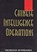 Chinese Intelligence Operations (English, Chinese and Chinese Edition) by 