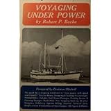 Voyaging under Power, Beebe, Robert P., 0915160188