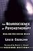 The Neuroscience of Psychotherapy: Healing the Social Brain (Second Edition) (Norton Series on Interpersonal Neurobiology)