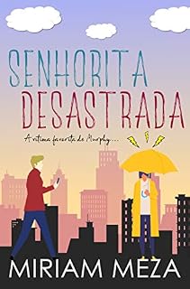 Livro Senhorita Desastrada: A vítima favorita de Murphy