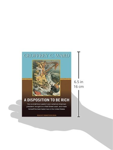 A Disposition To Be Rich How A Small Town Pastors Son - 